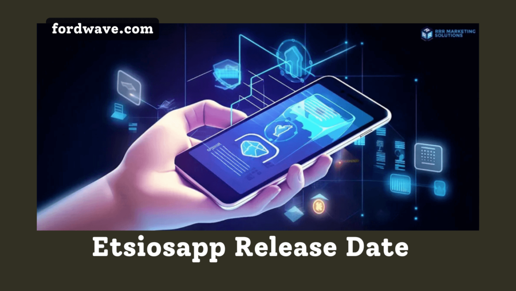 etsiosapp release date