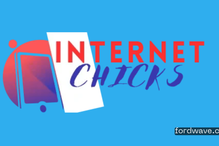 internet chicks