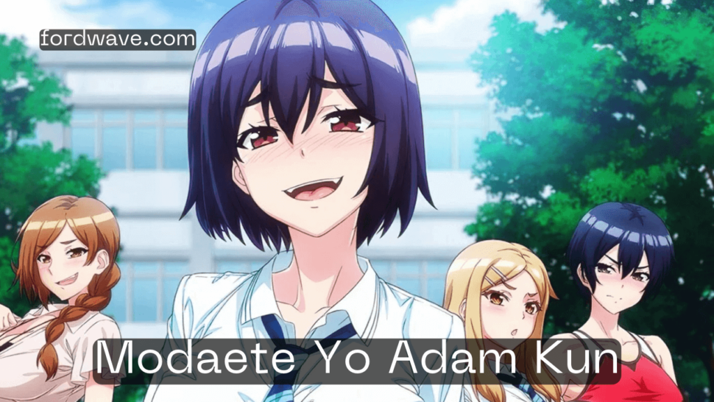 modaete yo adam kunmodaete yo adam kun